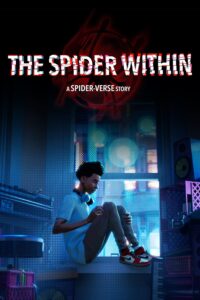The Spider Within: A Spiderverse Story