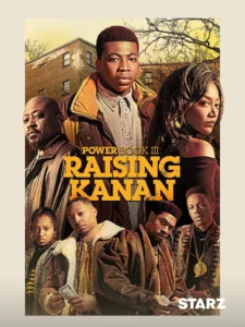 Power Book III: Raising Kanan