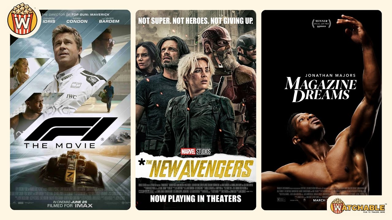 ‘F1’ ‘Thunderbolts’ ‘Magazine Dreams’ And More!