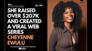 She Raised Over $207k And Created A Viral Web Series
