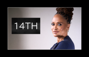 Ava DuVernay Reunites With Netflix For Constitutional Documentary ‘14th’