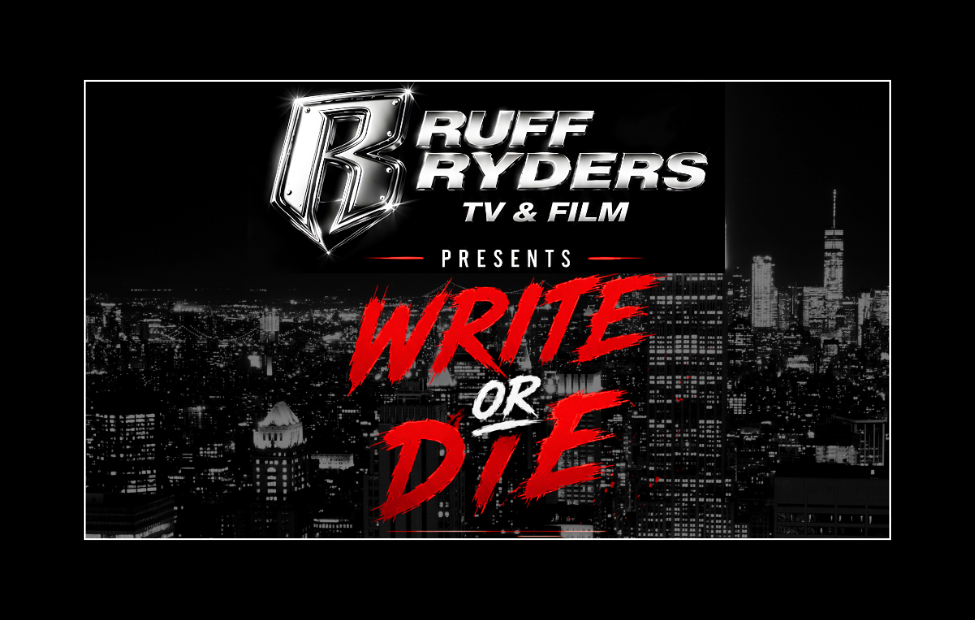 Ruff Ryders TV & Film Launches the Inaugural RuffWriters International Writing Contest