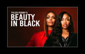 Tyler Perry’s Beauty In Black Season 3 Trailer Teases A Fierce New Power Struggle