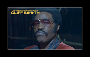 See Yahya Abdul-Mateen II In Trailer For ‘The Further Mis-Adventures Of Cliff Booth’