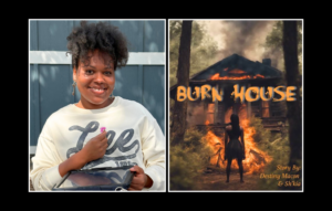South Carolina Filmmaker Destiny Macon Seeks To Bring Psychological Horror Thriller ‘Burn House’ To Life Through Hush Girl Productions