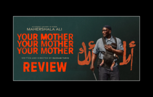 YOUR MOTHER YOUR MOTHER YOUR MOTHER (Review)