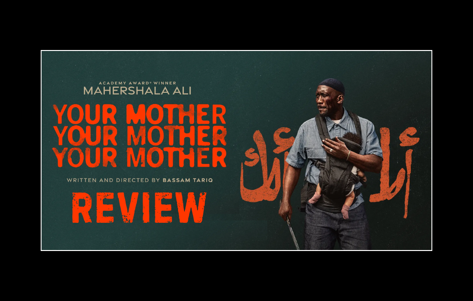 YOUR MOTHER YOUR MOTHER YOUR MOTHER (Review)