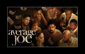 Average Joe Season 2: Deon Cole, Michael Trucco, Malcolm Barrett And Cynthia Kaye McWilliams On Survival, Loyalty And Finding A New Path