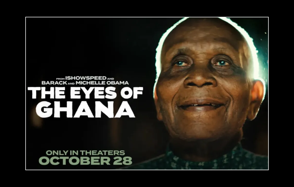 First Trailer For ‘The Eyes Of Ghana’ Released