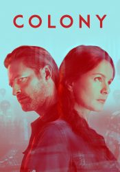 COLONY -- Pictured: "Colony" Key Art -- (Photo by: USA Network)